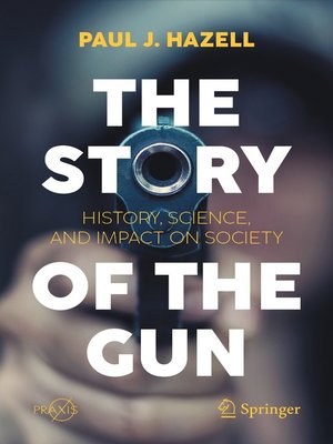 cover image of The Story of the Gun